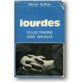 Suffran 1976 – Lourdes ou les Témoins sont