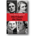 Sigmund 2013 – Die Frauen der Nazis