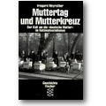 Weyrather 1993 – Muttertag und Mutterkreuz