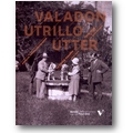 Valadon, Berthon et al. 2011 – Valadon, Utrillo