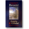 Brontë, Brontë et al. 1987 – Angria & Gondal