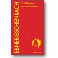 Ebner-Eschenbach 2015 – Erzählungen und Aphorismen