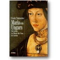 Tamussino 1998 – Maria von Ungarn