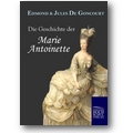 Goncourt, Goncourt 2010 – Die Geschichte der Marie Antoinette