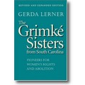 Lerner 2004 – The Grimké sisters from South