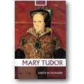 Richards 2008 – Mary Tudor