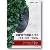 Paasch 2014 – Dichtergräber in Thüringen