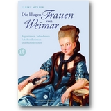 Müller (Hg.) 2013 – Die klugen Frauen von Weimar