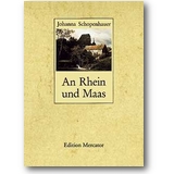 Schopenhauer 1987 – An Rhein und Maas