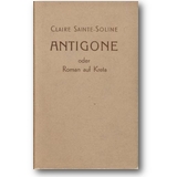Sainte-Soline 1938 – Antigone oder Roman auf Kreta
