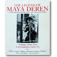 Clark, Hodson et al. 1984-1988 – The legend of Maya Deren