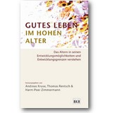 Kruse, Rentsch et al. (Hg.) 2012 – Gutes Leben im hohen Alter