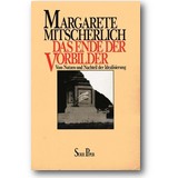 Mitscherlich 1986 – Das Ende der Vorbilder