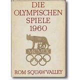 Lechenpert (Hg.) 1960 – Olympische Spiele 1960