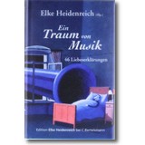 Heidenreich (Hg.) 2010 – Ein Traum von Musik