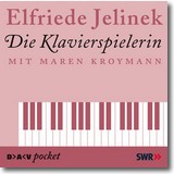 Jelinek 2005 – Die Klavierspielerin