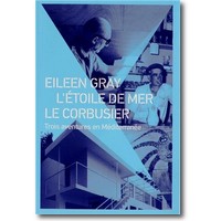 Prelorenzo, Baillon (Hg.) 2013 – Eileen Gray