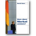 Korn 2006 – Wem dient Merkel wirklich