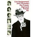 Appignanesi, Forrester 1994 – Die Frauen Sigmund Freuds