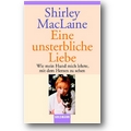 MacLaine 2004 – Eine unsterbliche Liebe