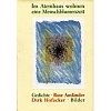 Ausländer 1995 – Im Atemhaus wohnen eine Menschblumenzeit