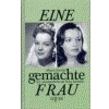 Steenfatt 1989 – Eine gemachte Frau