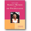 Jacke 2005 – Marilyn Monroe und die Psychoanalyse