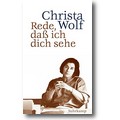 Wolf (Hg.) 2012 – Rede, daß ich dich sehe