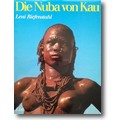 Riefenstahl 1977 – Die Nuba von Kau