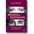 Wieland 2014 – Dietrich & Riefenstahl