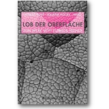 Eder, Vogel (Hg.) 2010 – Lob der Oberfläche