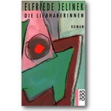 Jelinek 2015 – Die Liebhaberinnen