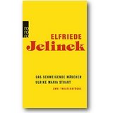 Jelinek 2015 – Das schweigende Mädchen