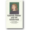 Kleine 2001 – Gabriele Münter und die Kinderwelt