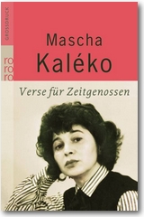 Kaléko 2007 – Verse für Zeitgenossen