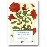 Die Blumen in der Romantik 2013