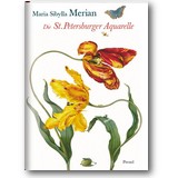 Merian 2003 – Die St. Petersburger Aquarelle