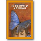 Möller 2006 – Ein Schmetterling aus Surinam