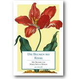 Die Blumen bei Rilke 2013