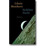 Moníková 1996 – Verklärte Nacht