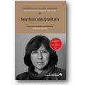 Alexijewitsch, Schlögel 2013 – Swetlana Alexijewitsch