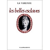 La Varende 1949 – Les belles esclaves