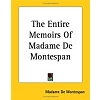 Montespan 2004 – The Entire Memoirs Of Madame