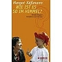 Käßmann 2006 – Wie ist es so