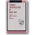 Hoagland (Hg.) 2000 – Feminist interpretations of Mary Daly