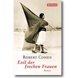 Cohen 2013 – Exil der frechen Frauen