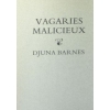 Barnes, Djuna (1974): Vagaries malicieux.