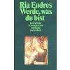 Endres 1992 – Werde, was du bist