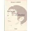 Lambert 1994 – La Cavale, mémoire d'Albertine