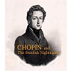Jorgensen, Jorgensen 2003 – Chopin and the Swedish Nightingale